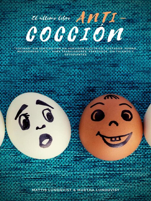 Title details for El último libro anti-cocción by Mattis Lundqvist - Available